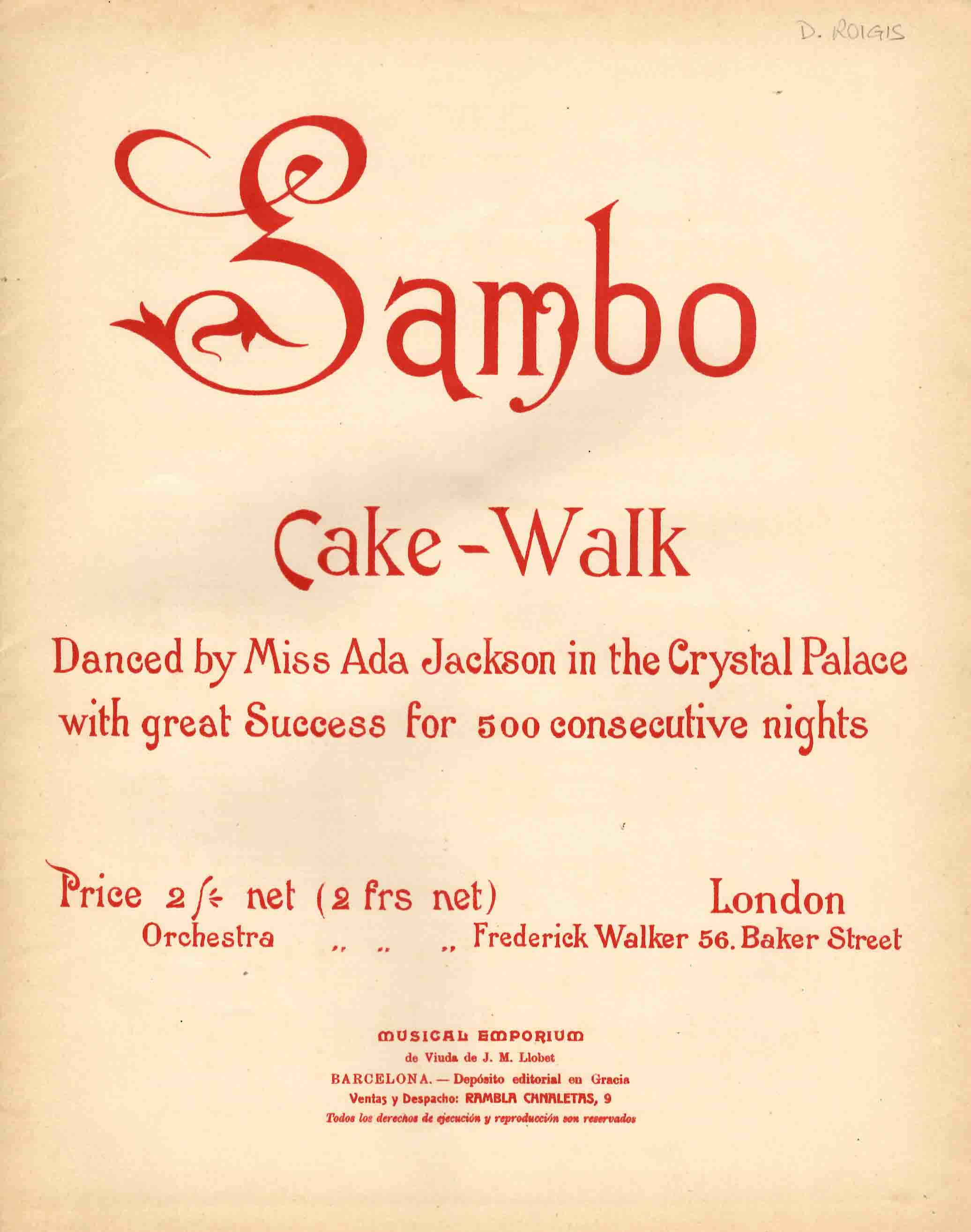 Sambo. Cake-Walk. Danced by Miss Ada Jackson in the Crystal Palace